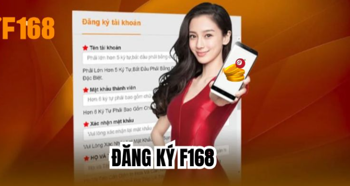 Điều kiện đăng ký F168 là gì?