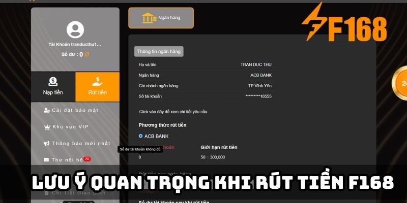 Cần phải lưu ý những điều quan trọng nào khi rút tiền F168?